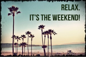 relax_its_the_weekend